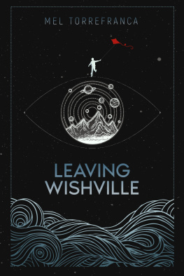 Mel Torrefranca Leaving Wishville