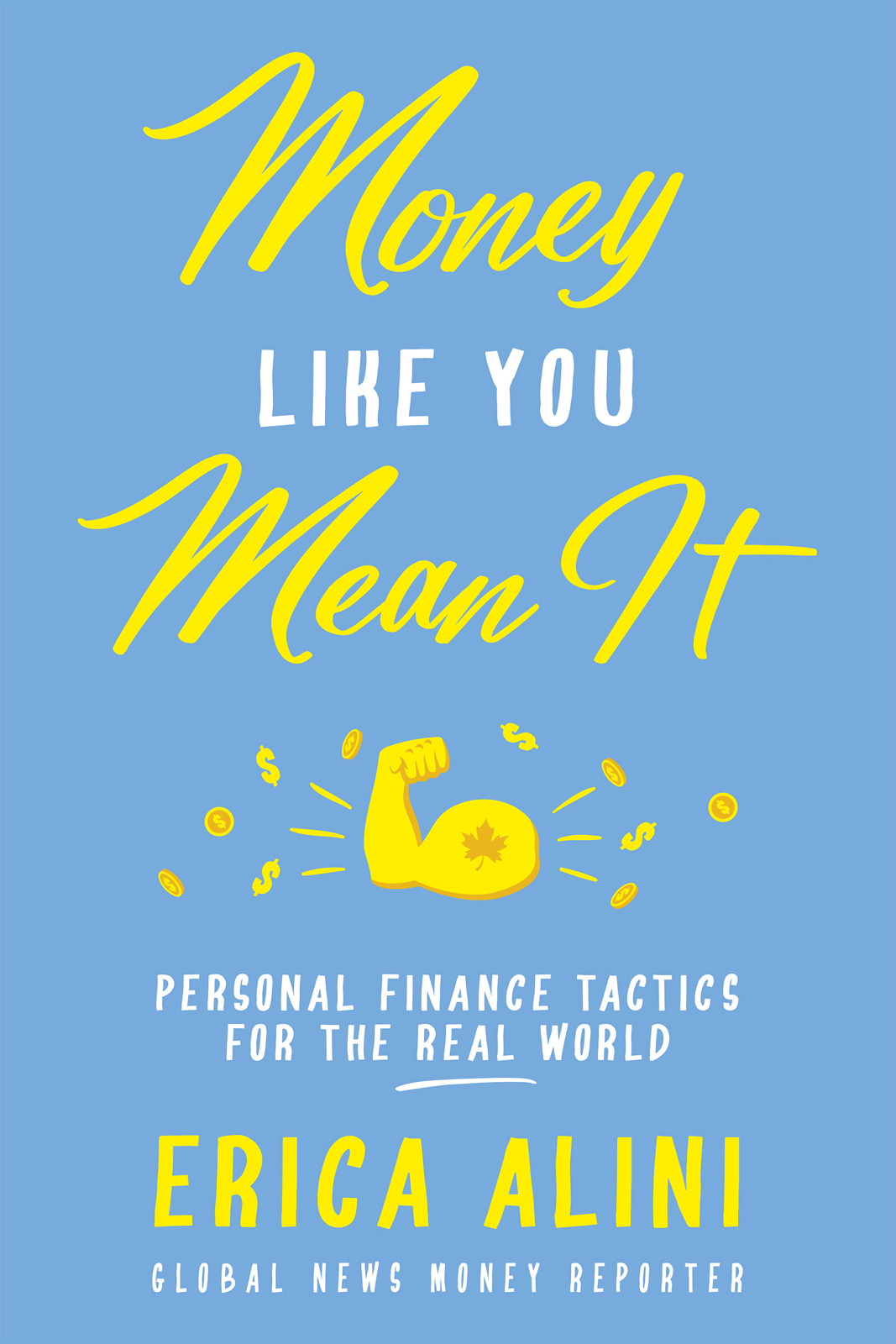 Money LIKE YOU Mean It Money LIKE YOU Mean It PERSONAL FINANCE TACTICS FOR - photo 1