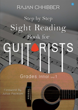 Rajan Chhibber - Step by Step Sight Reading Book for Guitarists Grades Initial and 1