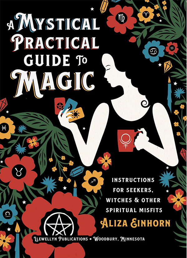 Copyright Information A Mystical Practical Guide to Magic Instructions for - photo 3