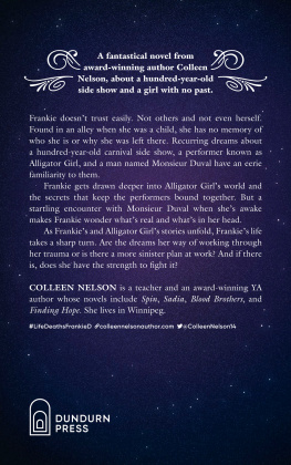 Colleen Nelson - The Life and Deaths of Frankie D.