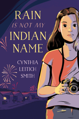 Cynthia L. Smith - Rain Is Not My Indian Name