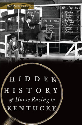 Foster Ockerman Hidden History of Horse Racing in Kentucky