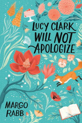 Margo Rabb Lucy Clark Will Not Apologize