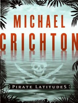 Michael Crichton Pirate Latitudes