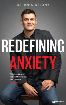 John Delony - Redefining Anxiety: What It Is, What It Isnt, and How to Get Your Life Back