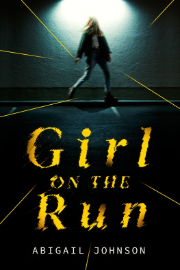 Abigail Johnson Girl on the Run