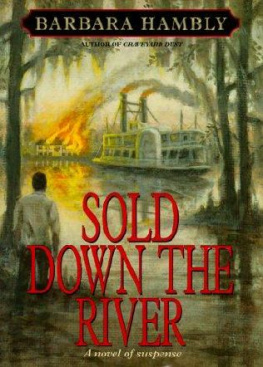Barbara Hambly - Sold Down the River (Benjamin January, Book 4)
