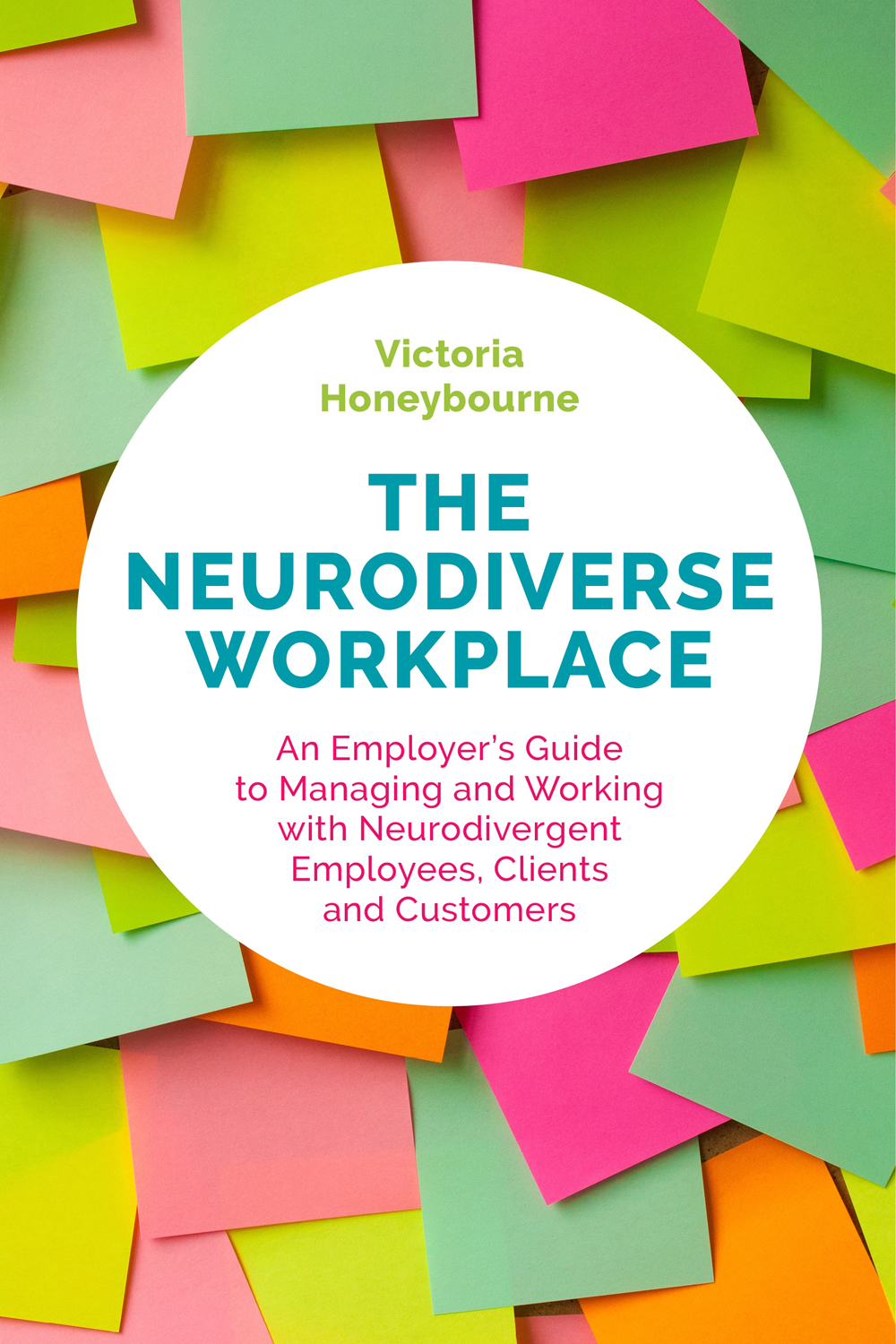 THE NEURODIVERSE WORKPLACE AN EMPLOYERS GUIDE TO MANAGING AND WORKING WITH - photo 1