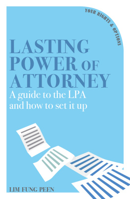 Lim Fung Peen - Lasting Power of Attorney: A Guide to the LPA and How to Set It Up