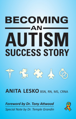 Anita Lesko Becoming an Autism Success Story: Anita Lesko