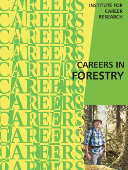 Institute For Career Research - Careers in Forestry