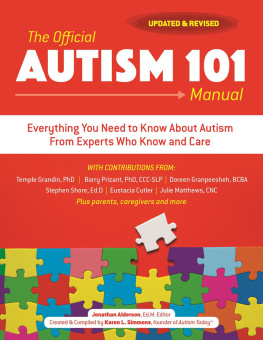 Karen L. Simmons The Official Autism 101 Manual