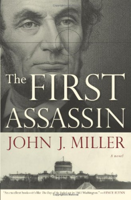 John J. Miller - The First Assassin