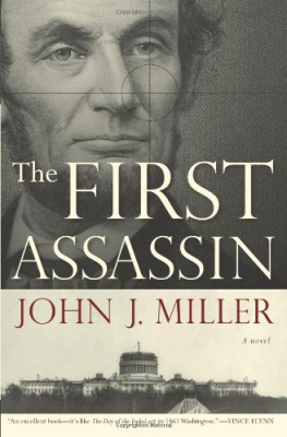 John J. Miller The First Assassin