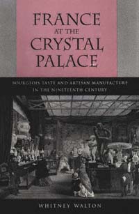 title France At the Crystal Palace Bourgeois Taste and Artisan - photo 1