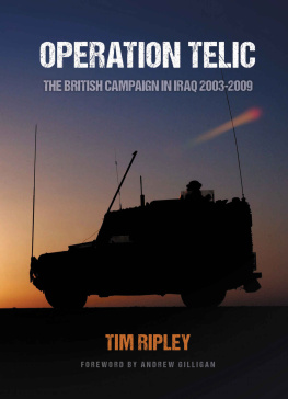 Ripley - Operation Telic: The British Campaign in Iraq 2003-2009