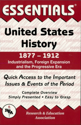 Salvatore Prisco - United States History: 1877 to 1912 Essentials