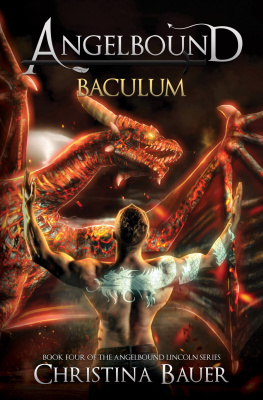 Christina Bauer - Baculum: Kick-ass epic fantasy and paranormal romance