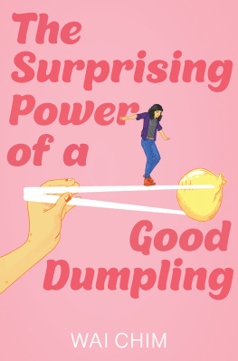 Wai Chim - The Surprising Power of a Good Dumpling