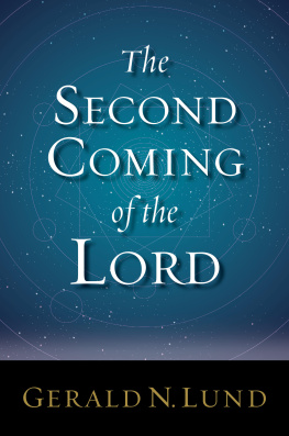 Gerald N. Lund The Second Coming of the Lord