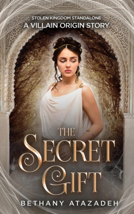 Bethany Atazadeh - The Secret Gift