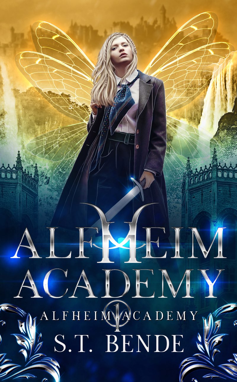 Alfheim Academy Alfheim Academy Book One ST Bende Contents Alfheim - photo 1