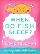 When Do Fish Sleep An Imponderables Book Imponderables Books - image 1