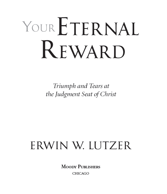 2015 BY ERWIN W LUTZER All rights reserved No part of this book may be - photo 2