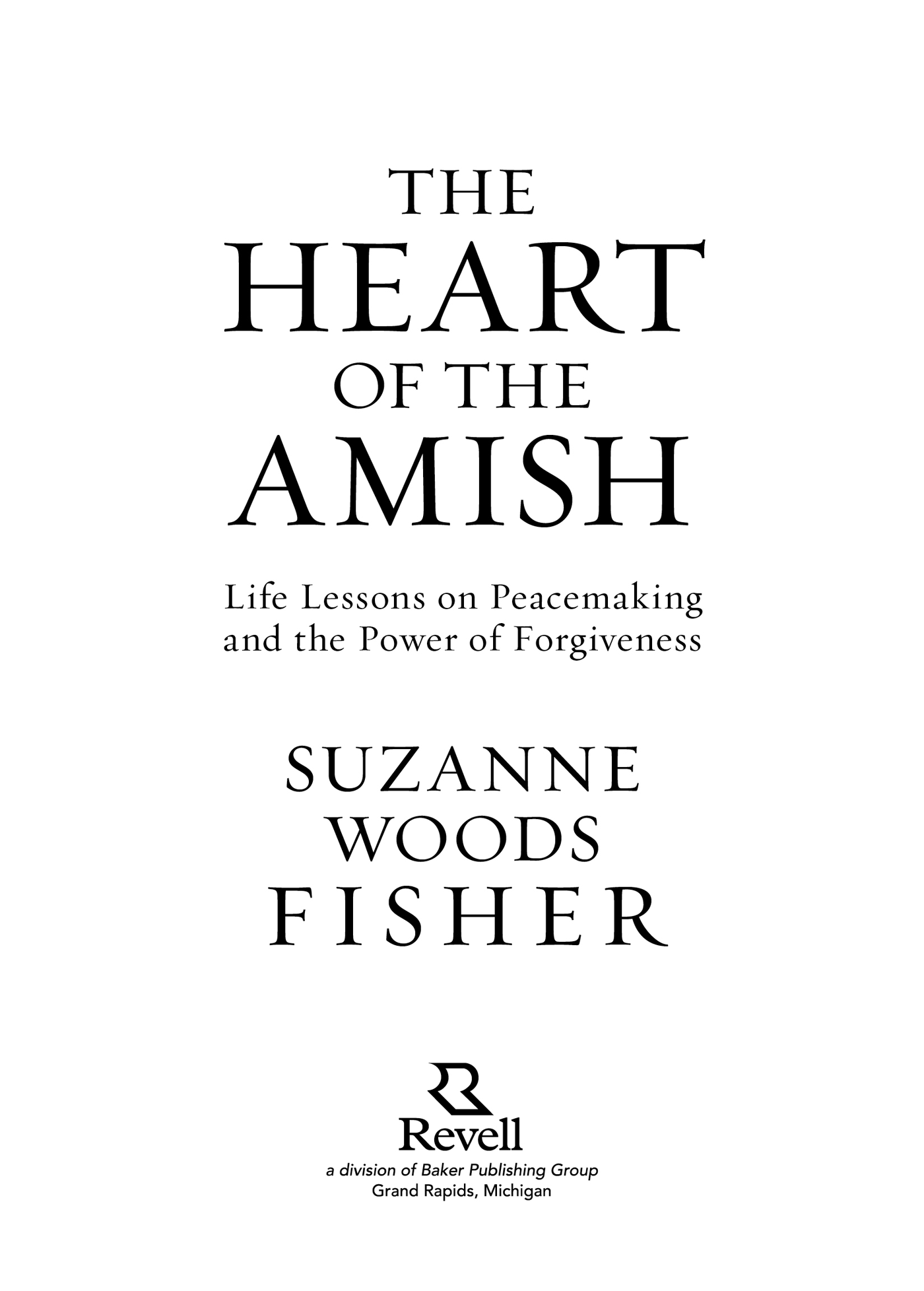 2015 by Suzanne Woods Fisher Published by Revell a division of Baker Publishing - photo 1