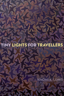 Naomi K. Lewis Tiny Lights for Travellers