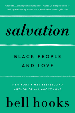 bell hooks Salvation: Black People and Love