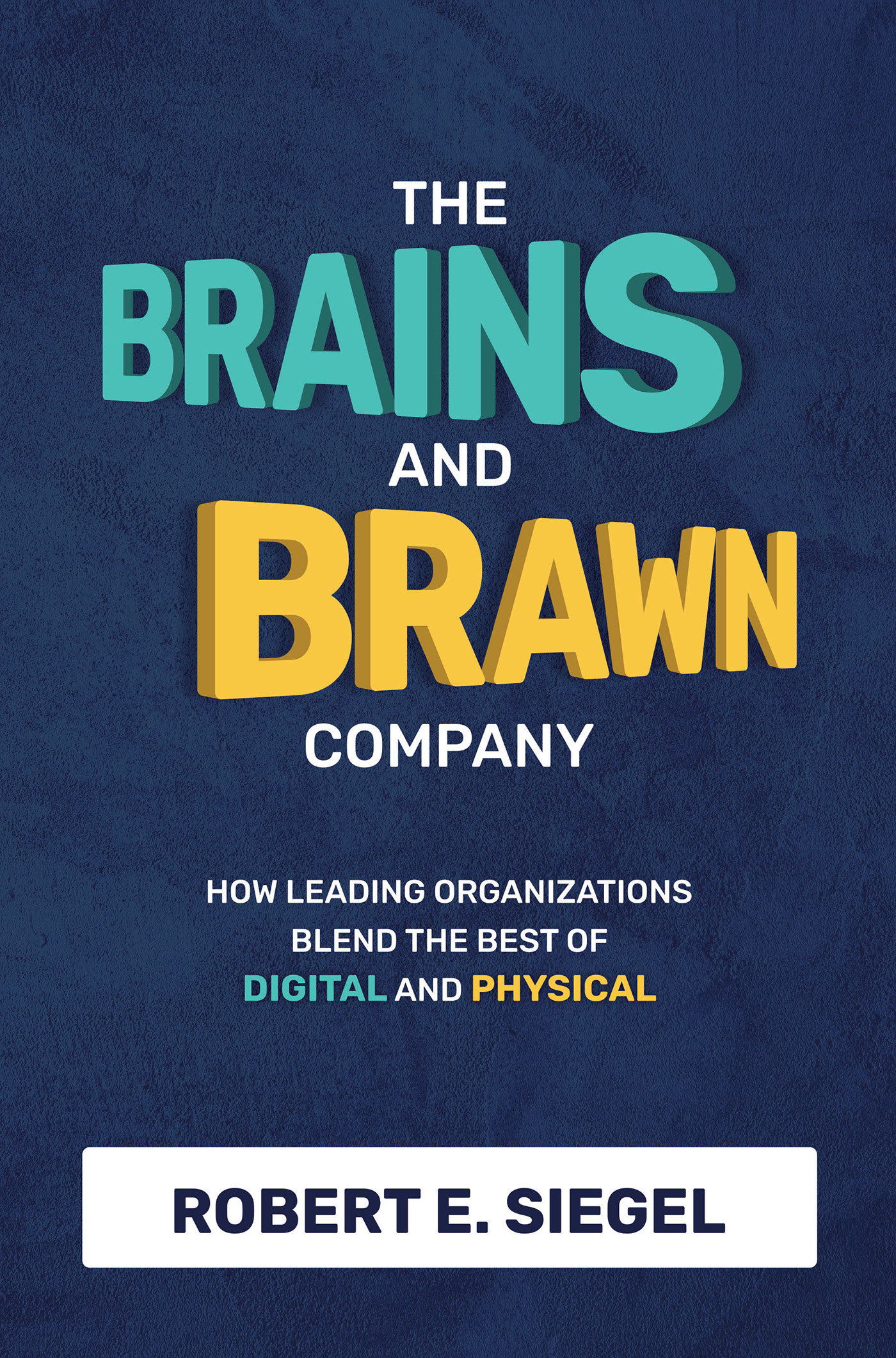 PRAISE FOR THE BRAINS AND BRAWN COMPANY If youre still wondering whether - photo 1