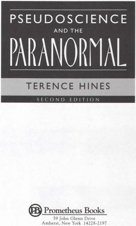 Published 2003 by Prometheus Books Pseudoscience and the Paranormal - photo 1