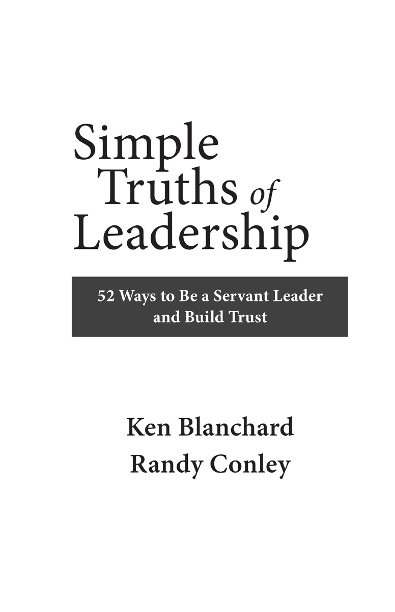 Simple Truths of Leadership Copyright 2022 by Polvera Publishing All rights - photo 2