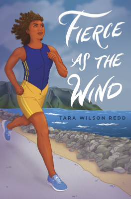 Tara Wilson Redd Fierce as the Wind