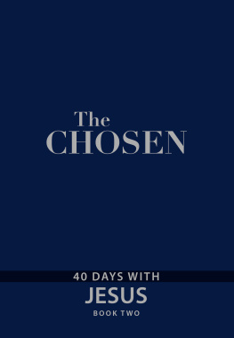 Amanda Jenkins - The Chosen Book Two: 40 Days with Jesus