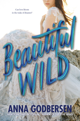 Anna Godbersen - Beautiful Wild