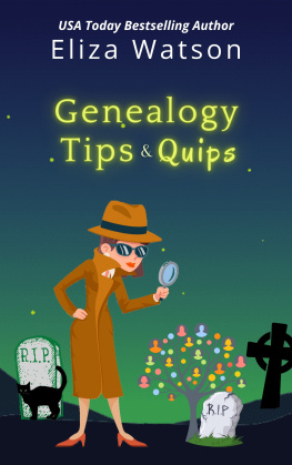 Eliza Watson - Genealogy Tips and Quips