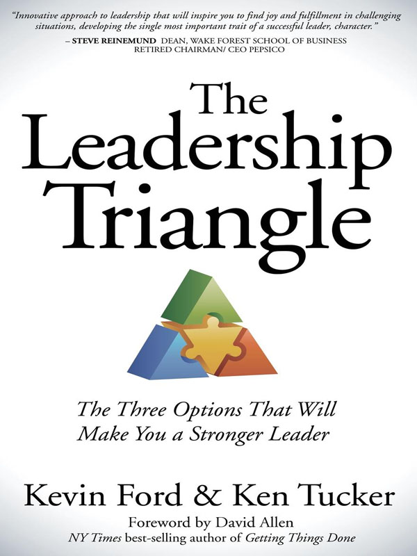 What people are saying about The Leadership Triangle The Leadership Triangle - photo 1