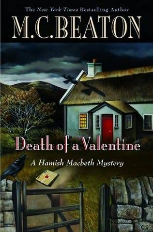 M C Beaton Death of a Valentine Book 26 in the Hamish MacBeth series 2009 - photo 1