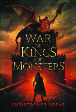 Christopher Keene - War of Kings and Monsters
