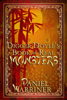 Daniel Warriner Digger Doyles Book of Real Monsters