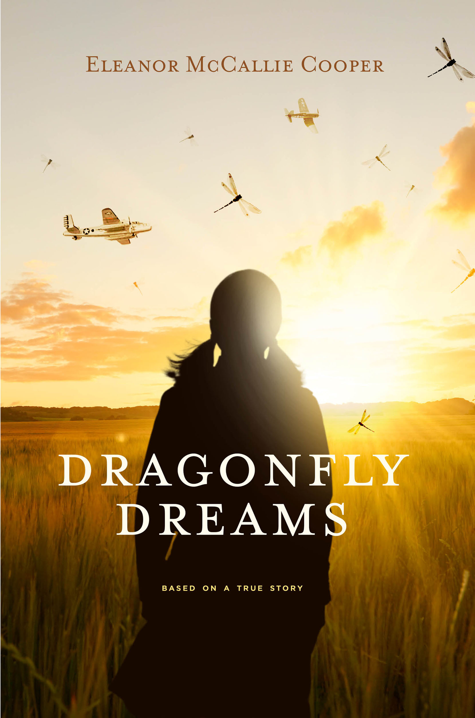 Dragonfly Dreams by Eleanor McCallie Cooper Copyright 2021 Eleanor McCallie - photo 1