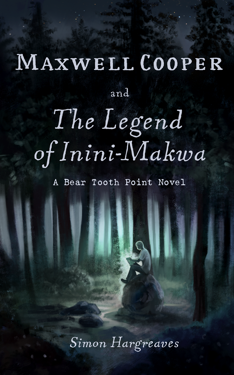 Maxwell Cooper and the Legend of Inini-Makwa - image 1