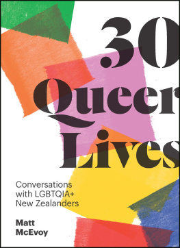 Matt McEvoy - 30 Queer Lives: Conversations with LGBTQIA+ New Zealanders