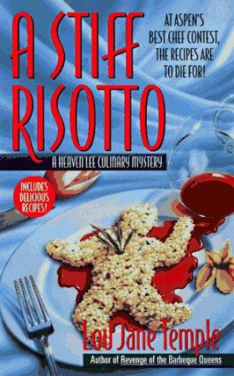 Lou Jane Temple A Stiff Risotto