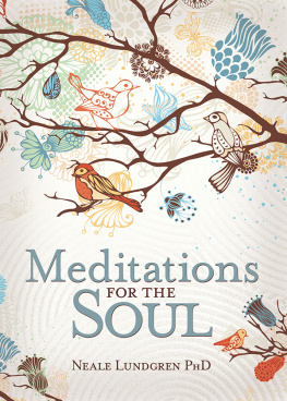 Neale Lundgren - Meditations for the Soul