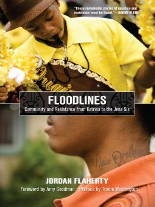 Table of Contents PRAISE FOR FLOODLINES As the floodwaters rose in New - photo 1