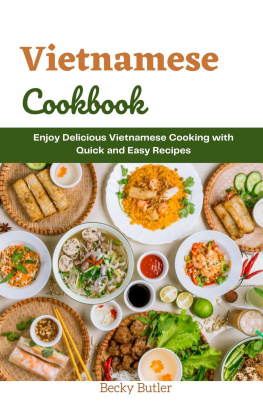 Becky Butler - Vietnamese Cookbook